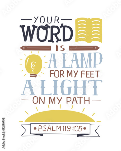 Hand lettering Your word is a lamp for my feet, a light on my path Psalm