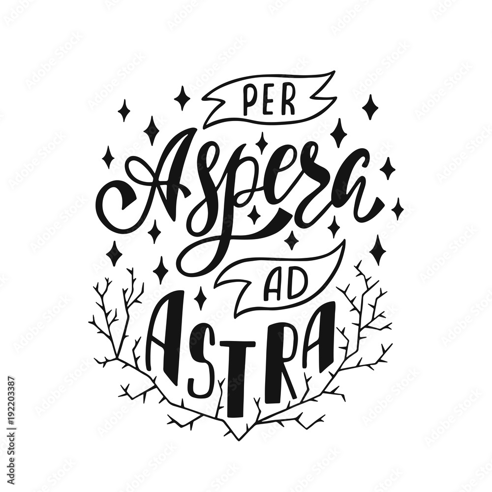 Per Aspera Ad Astra