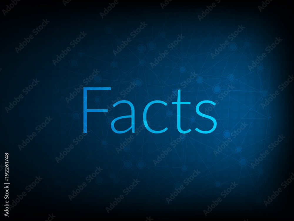 Facts abstract Technology Backgound Facts abstract Technology Backgound