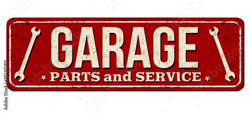 Garage vintage rusty metal sign
