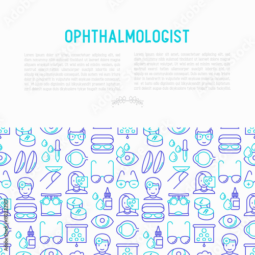Ophthalmologist concept with thin line icons  glasses  eyeball  vision exam  lenses  eyedropper  spectacle case. Modern vector illustration for banner  print media  web page.