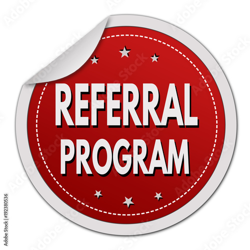 Referral program label or sticker