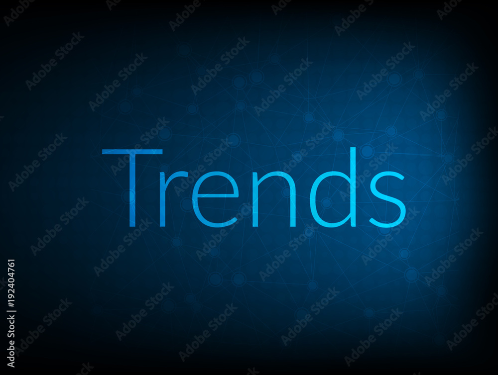 Trends abstract Technology Backgound Trends abstract Technology Backgound
