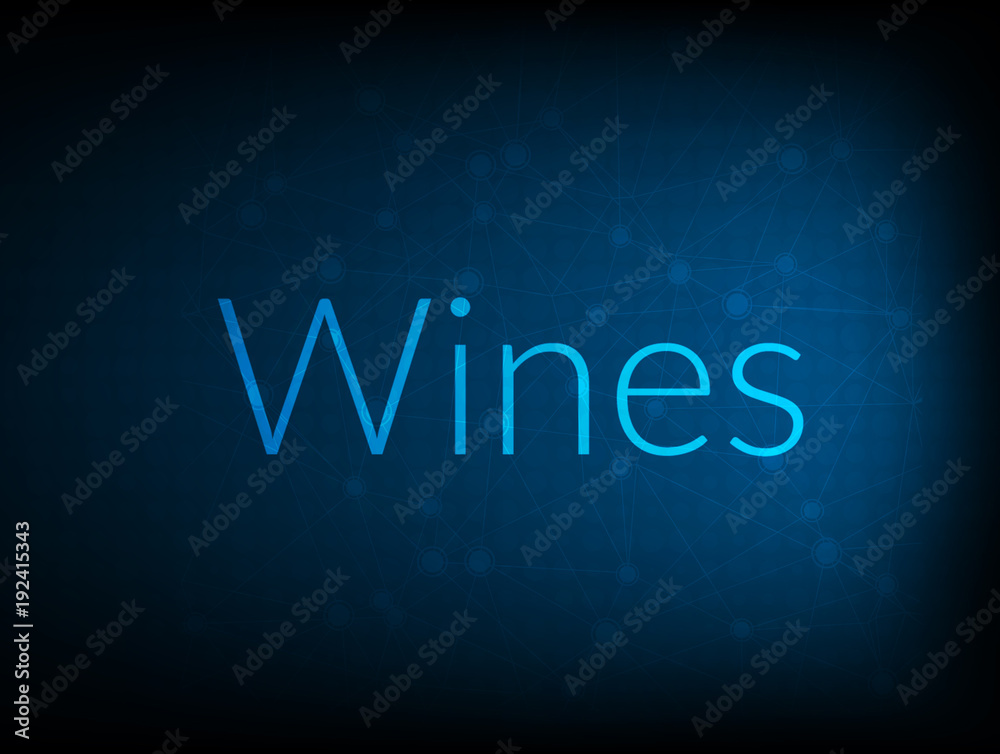 Wines abstract Technology Backgound