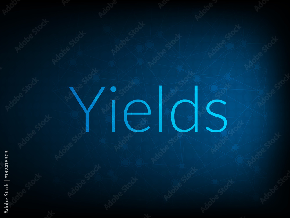 Yields abstract Technology Backgound Yields abstract Technology Backgound