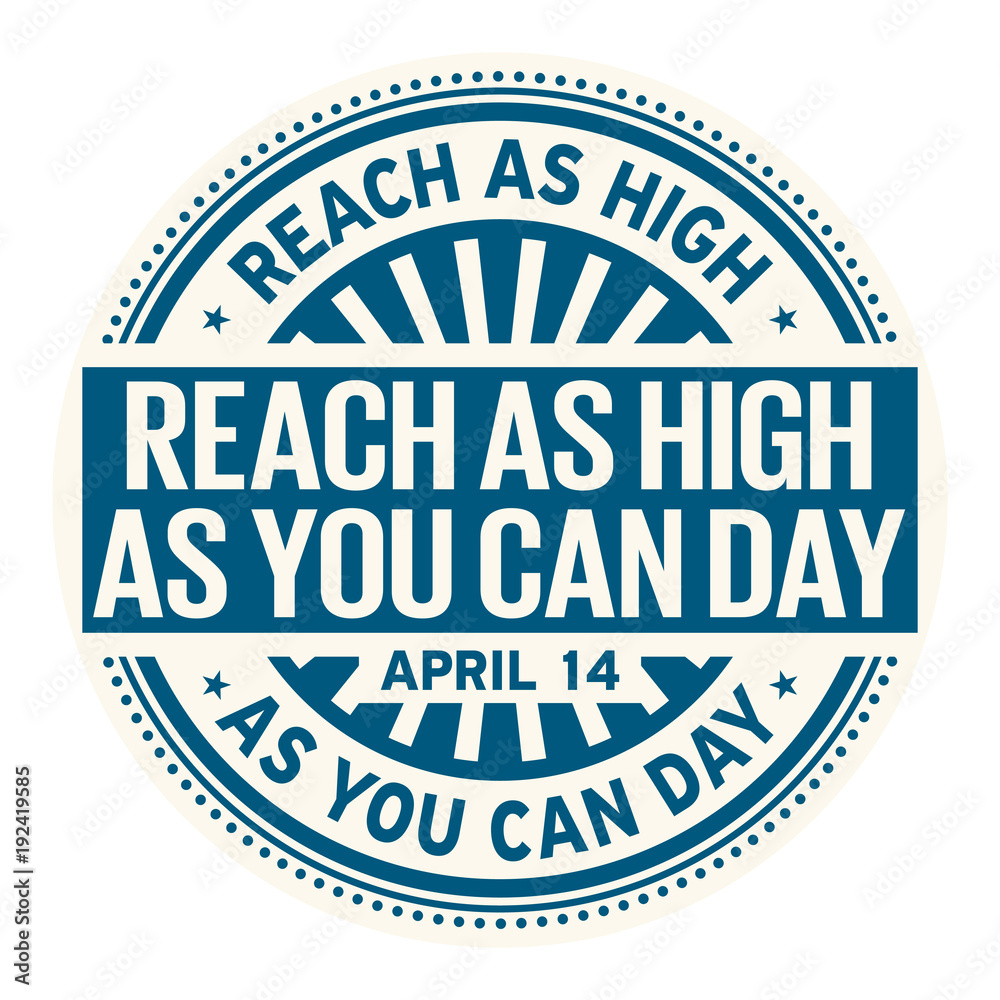 Reach as High as You Can Day stamp