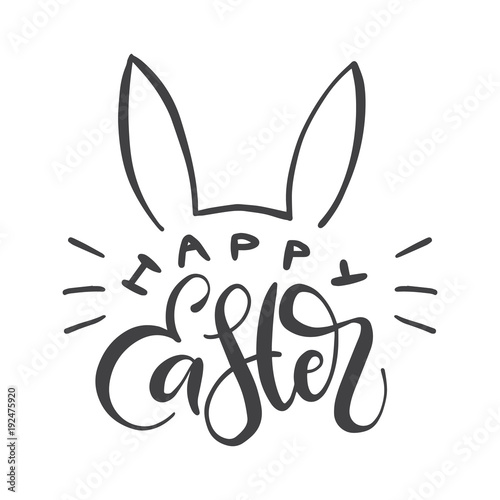 Happy Easter calligraphic inscription with bunny ears silhouette. Vector holiday illustration.