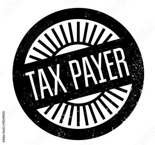 Tax Payer rubber stamp. Grunge design with dust scratches. Effects can be easily removed for a clean, crisp look. Color is easily changed.