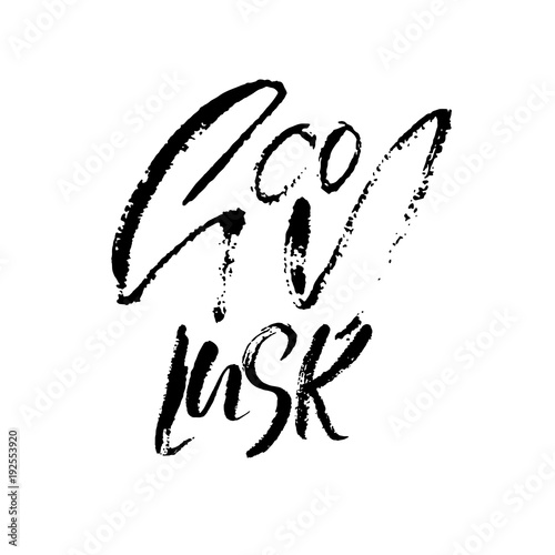 Good Luck. Dry brush lettering. Modern calligraphy. Ink vector illustration.