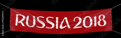 Russia 2018 Banner. Image with clipping path