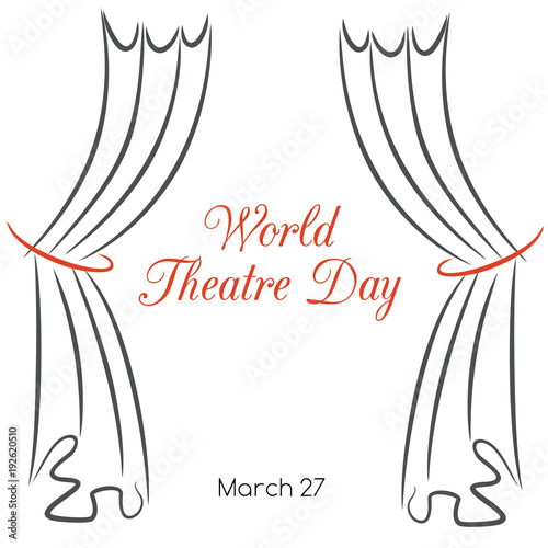 World theatre day. Vector greeting card with curtains