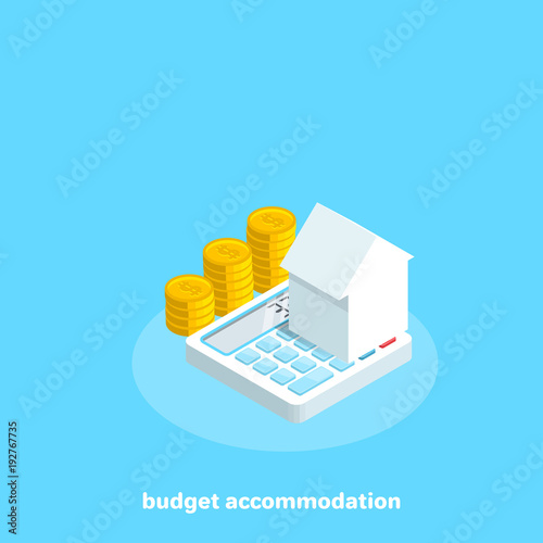 house on a calculator that stands next to the money, an isometric image