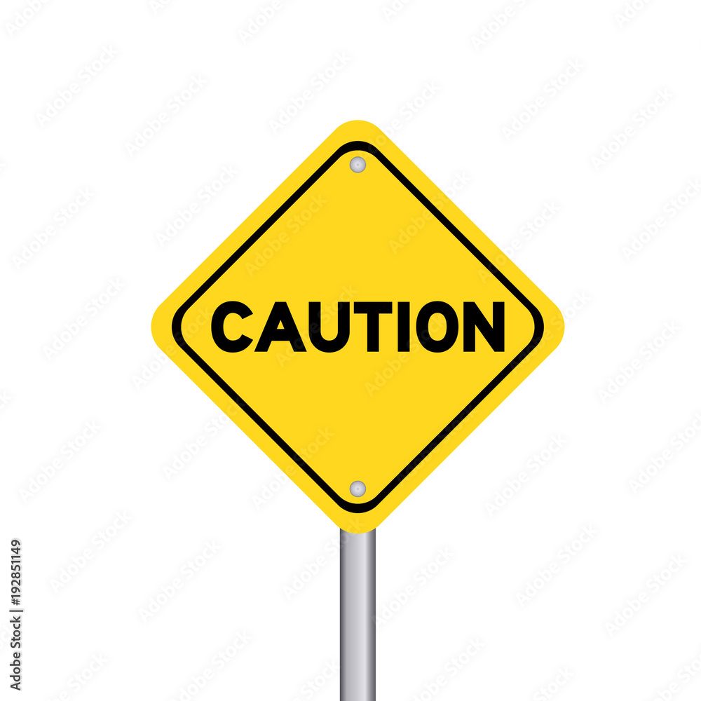 Yellow transportation signpost with caution word and pole isolated on white background Yellow transportation signpost with caution word and pole isolated on white background