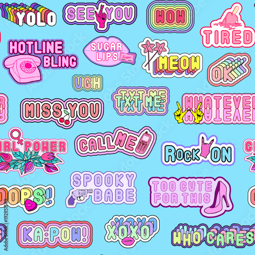 Seamless pattern with patches, words (lol, yolo, meow, xoxo, whatever, etc.) and various elements (lips, hearts, rainbows, cell phones, high heel shoes, etc). Blue background.