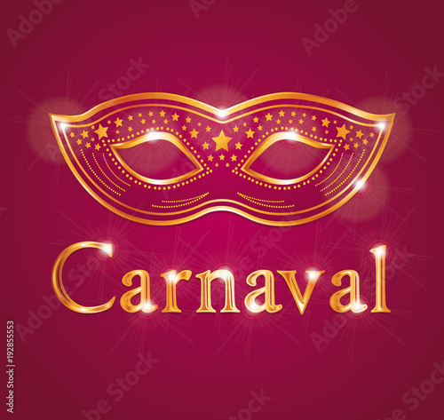 Beautiful vector Carnival illustration with venetian mask. Red and gold. French or spanish text.