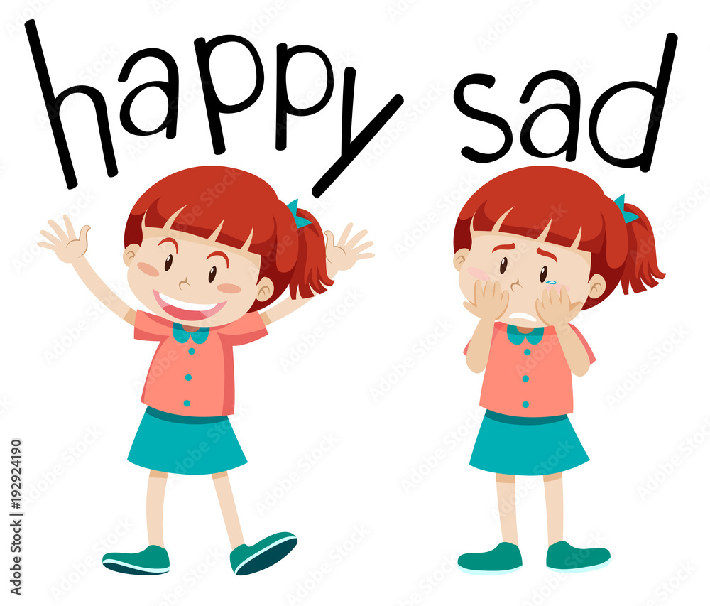 Opposite words for happy and sad Opposite words for happy and sad