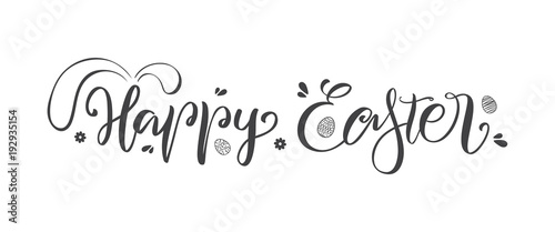 Vector illustration: Handwritten lettering of Happy Easter with bunnies ears and hand drawn eggs.
