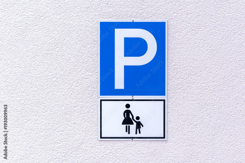Parking sign for mothers with young children Parking sign for mothers with young children