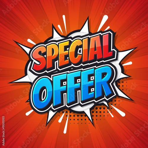 Special offer, font expression comic speech buble. Vector illustration