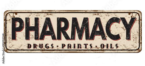 Pharmacy vintage rusty metal sign