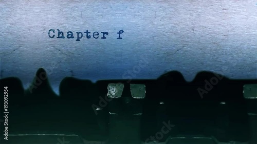 Chapter four The Word closeup Being Typing With Sound and Centered on a Sheet of paper on old Typewriter 4k Footage .