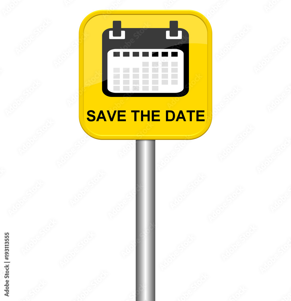 Gelbes isoliertes Schild: Save The Date Gelbes isoliertes Schild: Save The Date