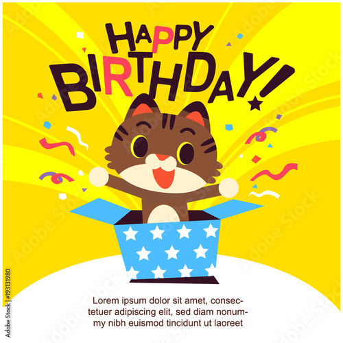 Vector illustration, invitation card , happy birthday card of cute cat character come up from a box with space for your text.