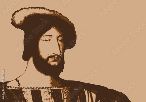 François 1er - portrait - roi de France - personnage historique - personnage célèbre - histoire
