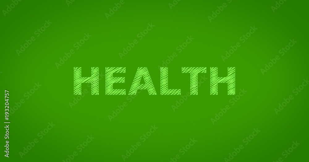 HEALTH - Scribble text on green background
