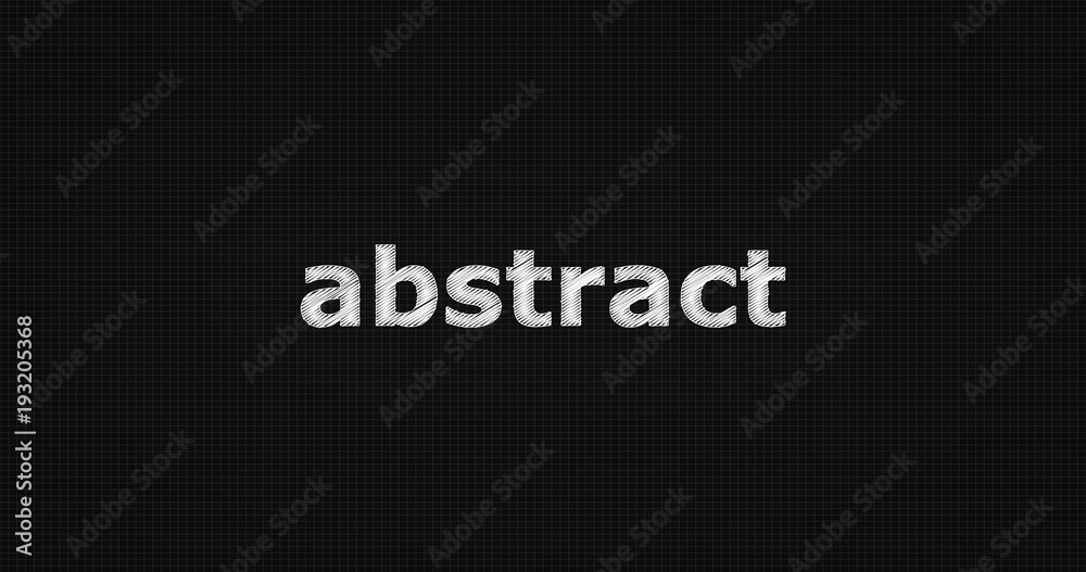 Abstract word on black background Abstract word on black background