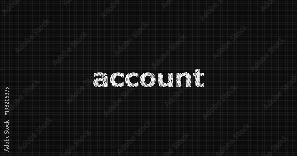 Account word on black background Account word on black background