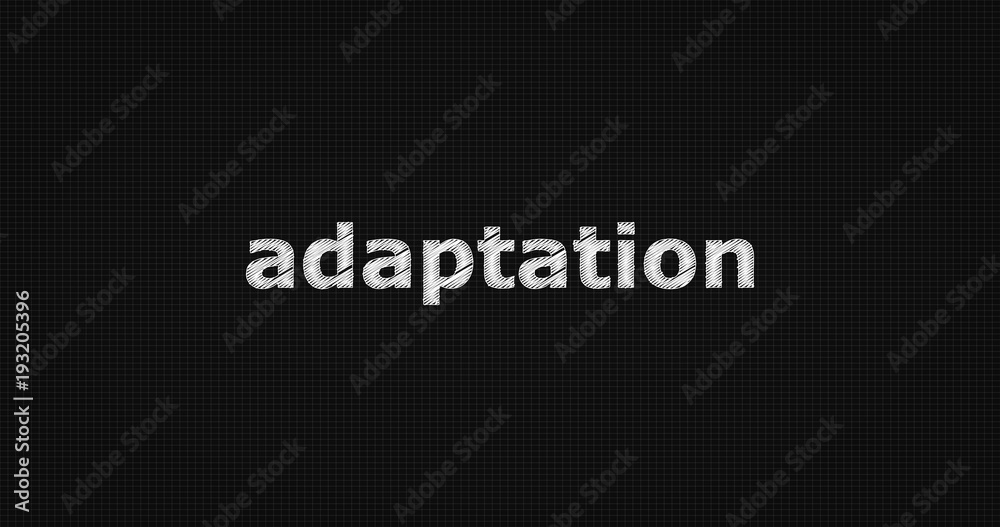 Adaptation word on black background