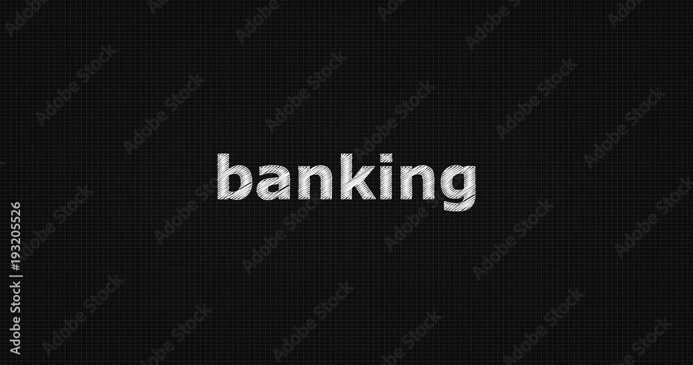 Banking word on black background Banking word on black background