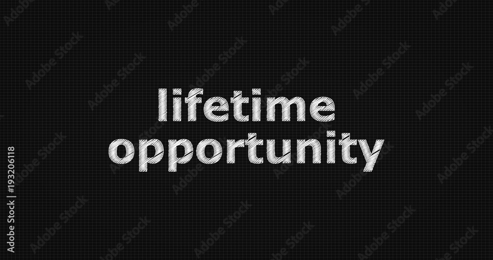 Lifetime opportunity word on grey background. Lifetime opportunity word on grey background.