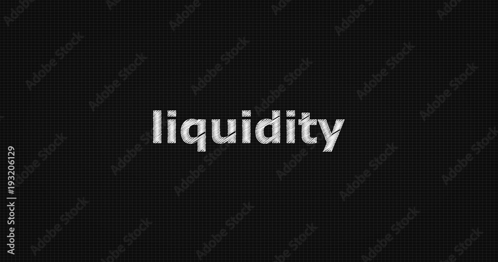 Liquidity word on grey background.