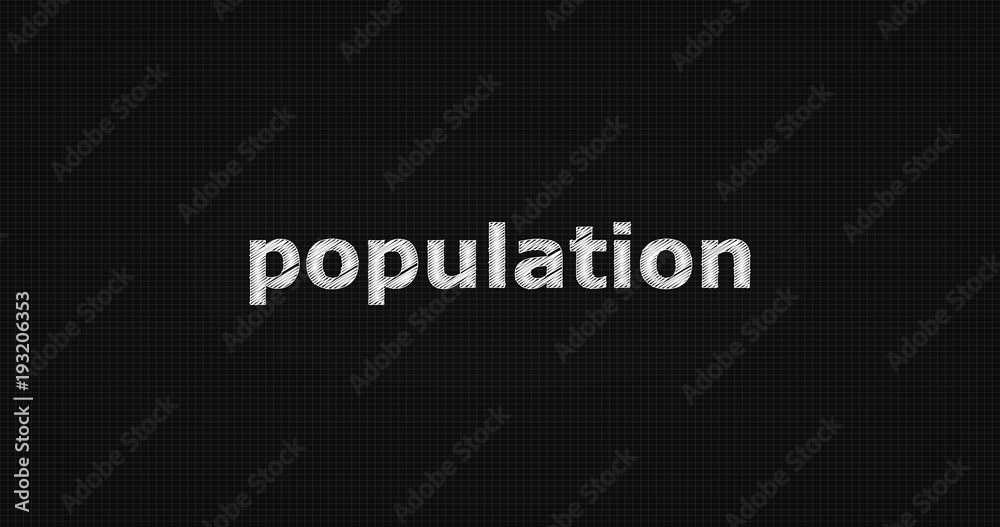 Population word on grey background.