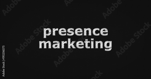 Presence marketing word on grey background.