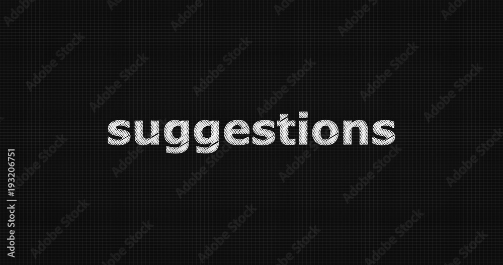 Suggestions word on grey background. Suggestions word on grey background.