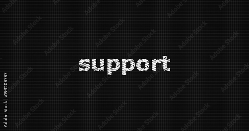 Support word on grey background. Support word on grey background.