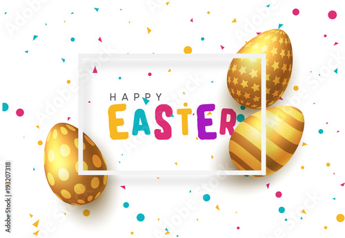 Happy Easter vector greeting card. White frame with multi-colored lettering and golden eggs. Light background strewn with festive confetti