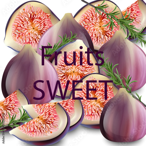 Sweet fig fruits Vector realistic. Fresh fruits backgrounds