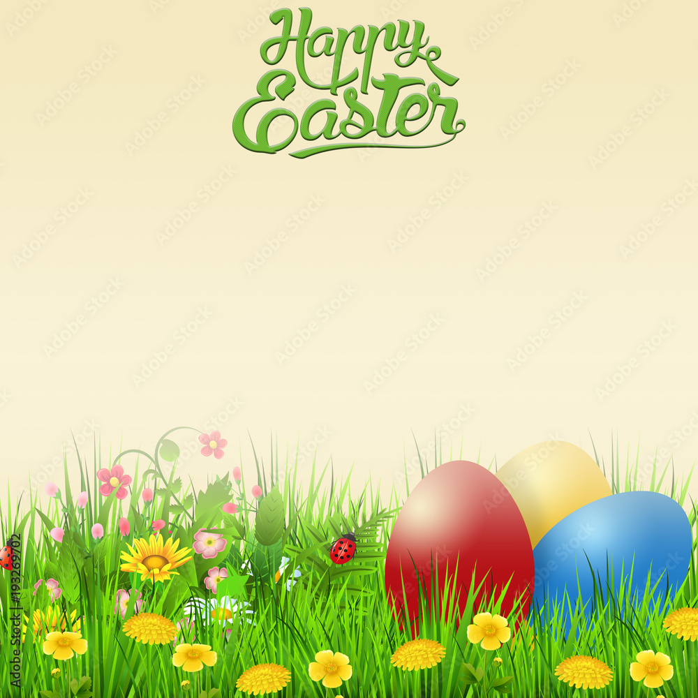 Happy Easter  with eggs and flowers.