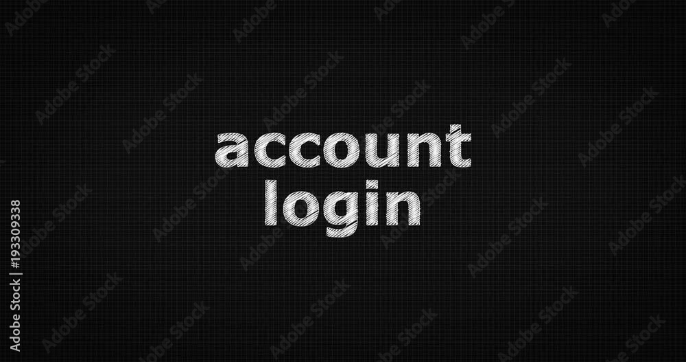Writing or sketching a word ACCOUNT LOGIN Writing or sketching a word ACCOUNT LOGIN