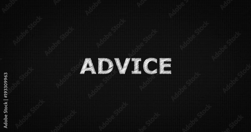 Writing or sketching a word ADVICE