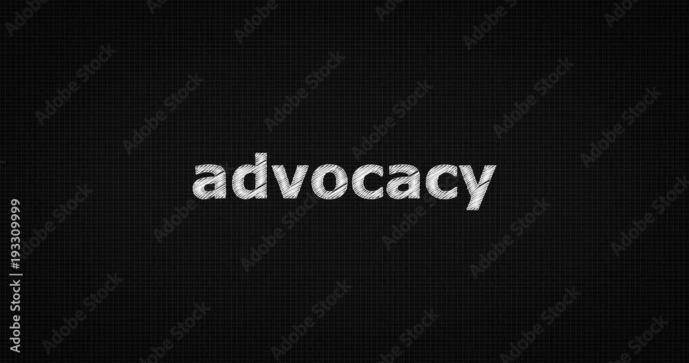 Writing or sketching a word ADVOCACY Writing or sketching a word ADVOCACY