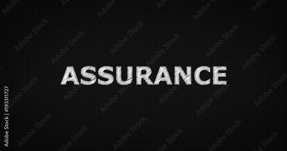 Writing or sketching a word ASSURANCE Writing or sketching a word ASSURANCE