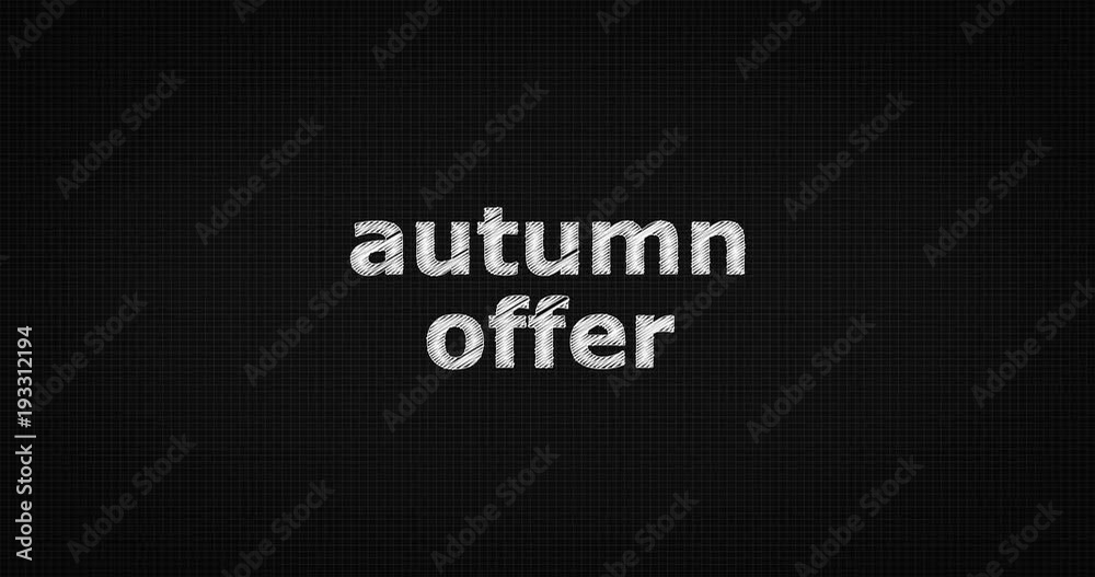 Writing or sketching a word AUTUMN OFFER Writing or sketching a word AUTUMN OFFER