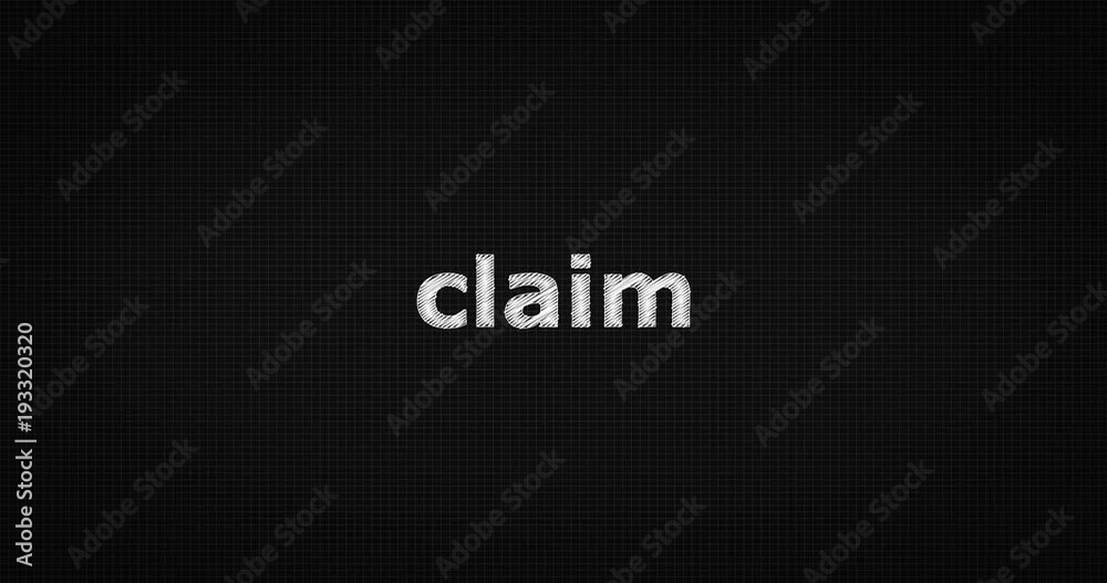 Writing or sketching a word CLAIM Writing or sketching a word CLAIM