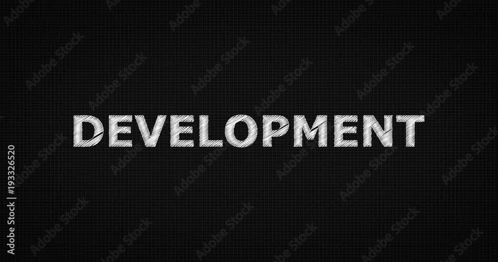 Writing or sketching a word DEVELOPMENT Writing or sketching a word DEVELOPMENT