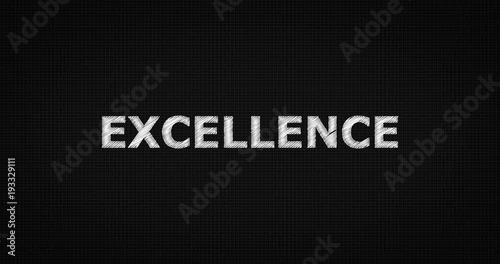 Writing or sketching a word EXCELLENCE
